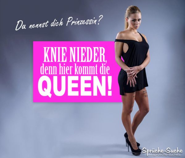 Sexy Prinzessin Queen lustige Sprüche