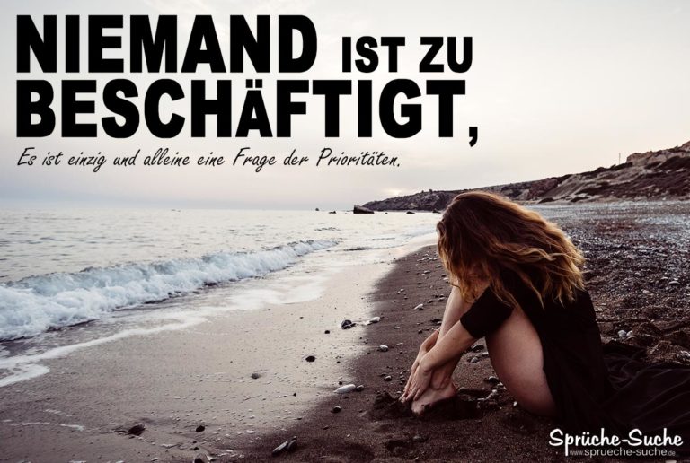 NIEMAND ist zu beschäftigt... Sprüche zum Nachdenken