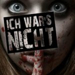 Ich war's nicht! - Horror