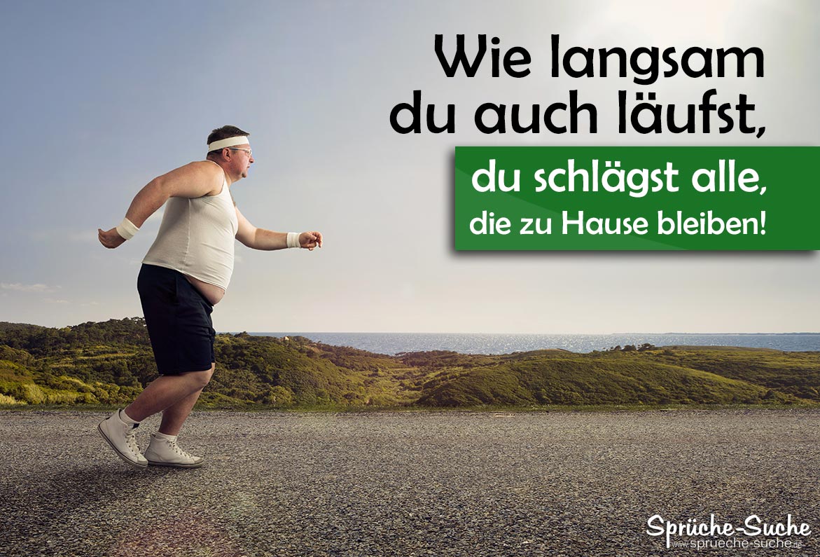 Motivation Sprüche Sport Laufen Sprüche Suche