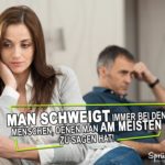 Schweigen - Beziehungsstress Sprüche