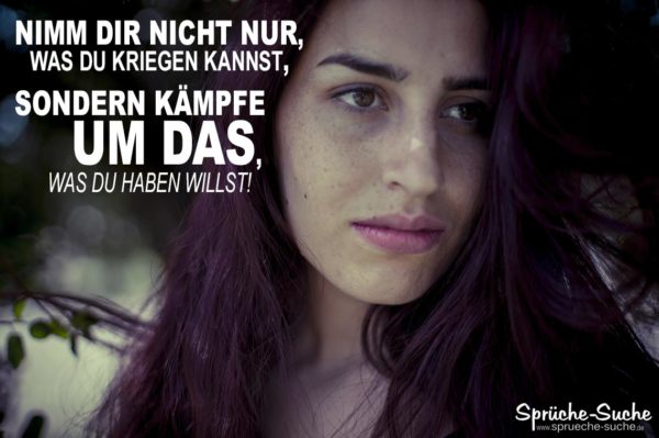 Um die Liebe kämpfen - Schöne Sprüche zur Motivation mit entschlossener Frau