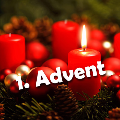 1. Advent