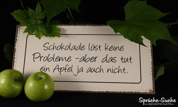 Apfel vs. Schokolade Spruch