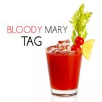 Bloody Mary Tag