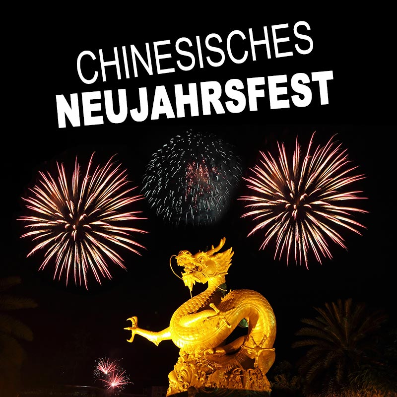 Chinesisches Neujahrsfest