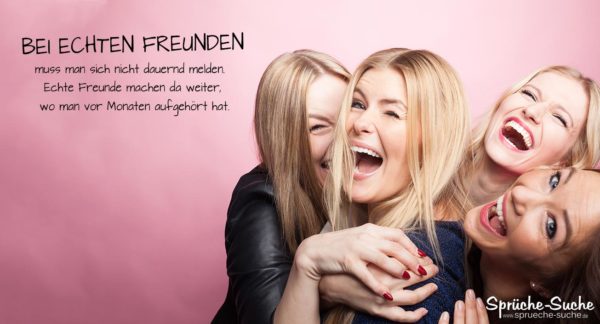 Echte Freunde Spruch