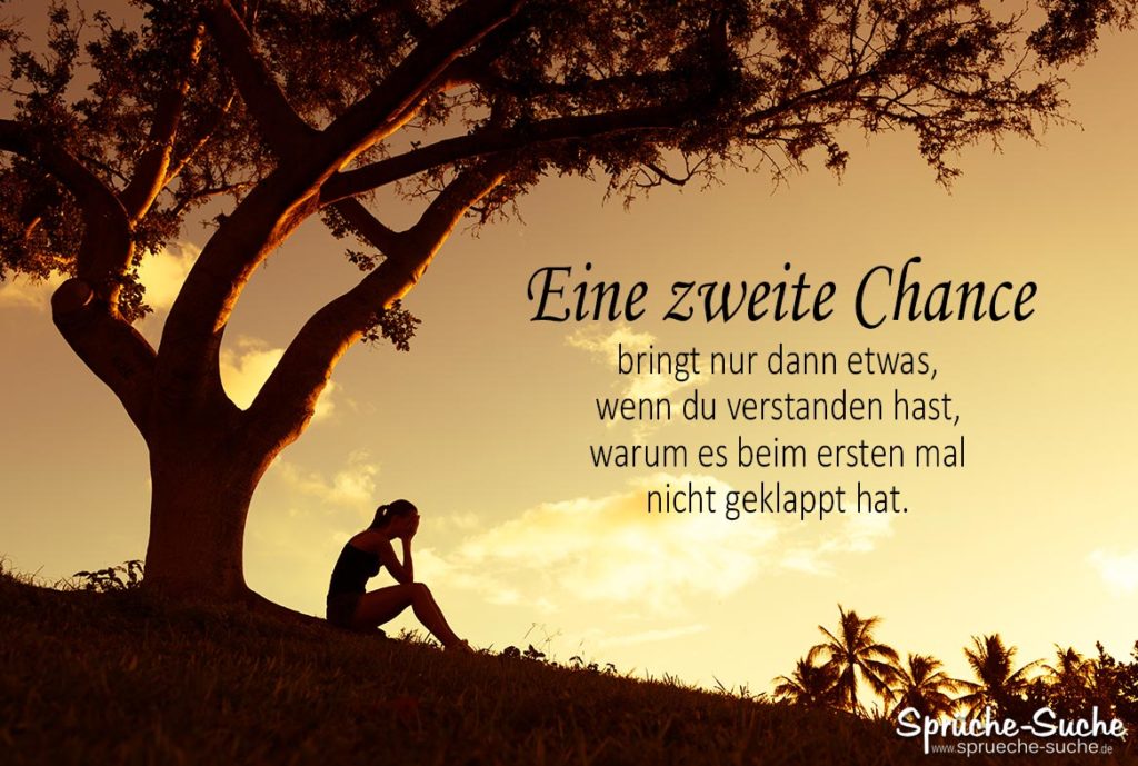 Eine zweite Chance geben - Beziehung und Trennung Sprüche