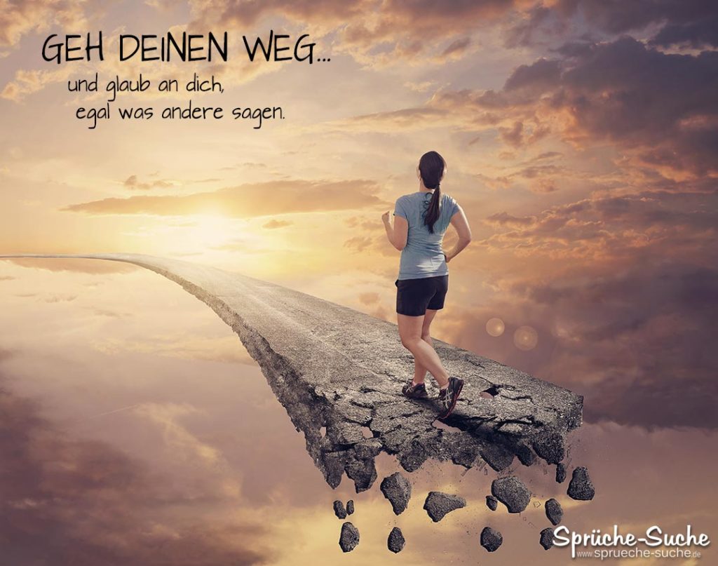 Gehe deinen eigenen Weg Motivation &amp; Erfolg SprücheSuche