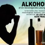 Ernste Alkohol-Sprüche zum Nachdenken - Sucht