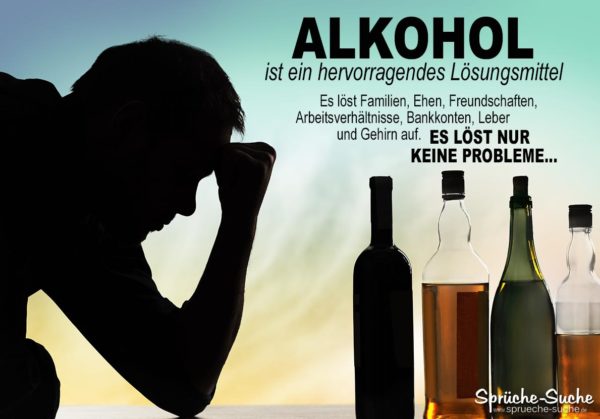 Ernste Alkohol-Sprüche zum Nachdenken - Sucht