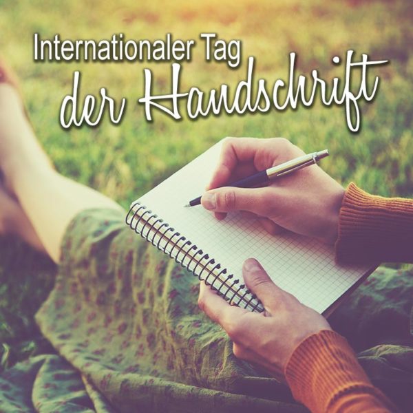 Internationaler Tag der Handschrift