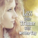 Lass-Deine-Träume-wahr-werden-Tag