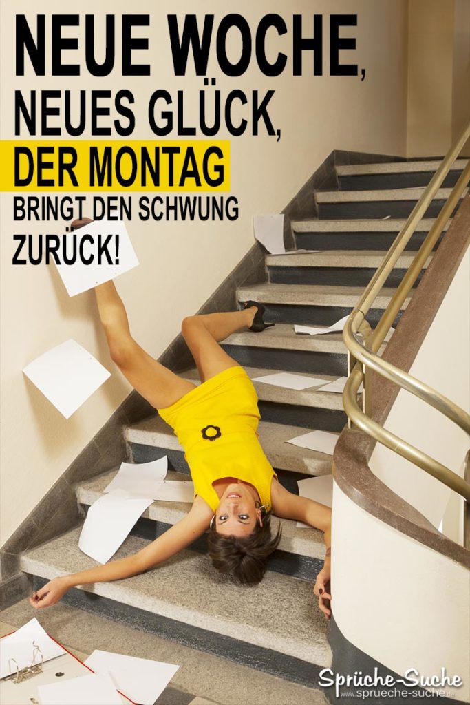 Lustige Sprüche Montag und Arbeit SprücheSuche