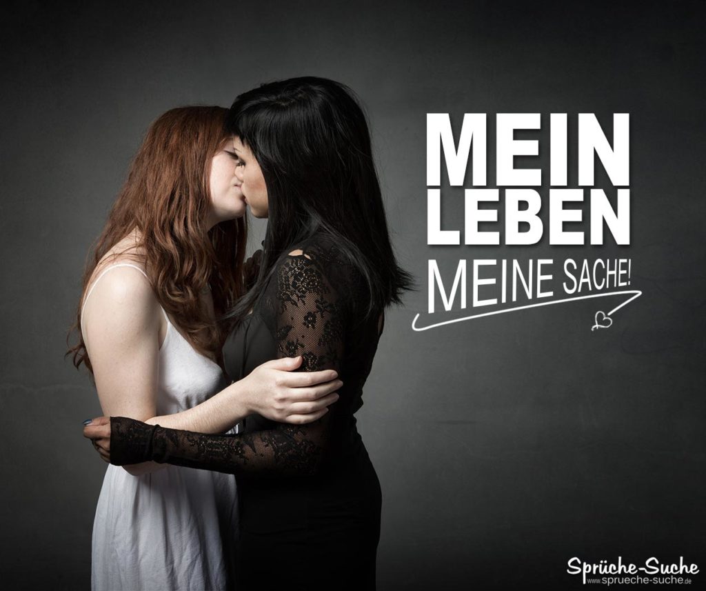 Mein Leben, meine Sache! Ich bin lesbisch Spruchbild