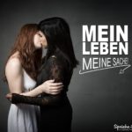 Pro homosexuell Spruch - 2 Frauen küssen sich