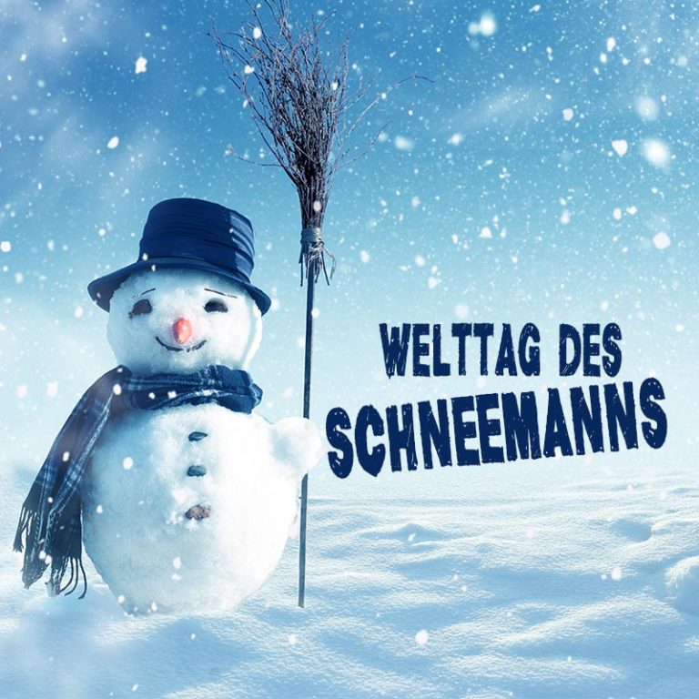 Welttag des Schneemanns SprücheSuche