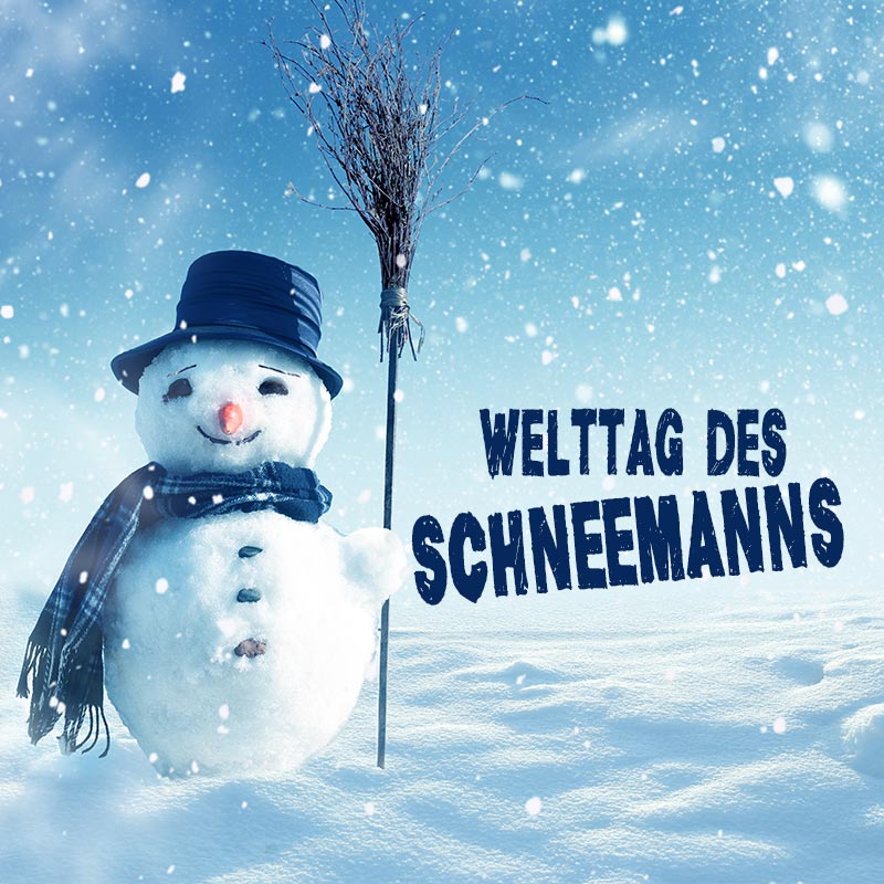 Welttag des Schneemanns