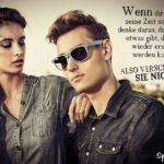 Zeit kann man nicht ersetzen - Spruch