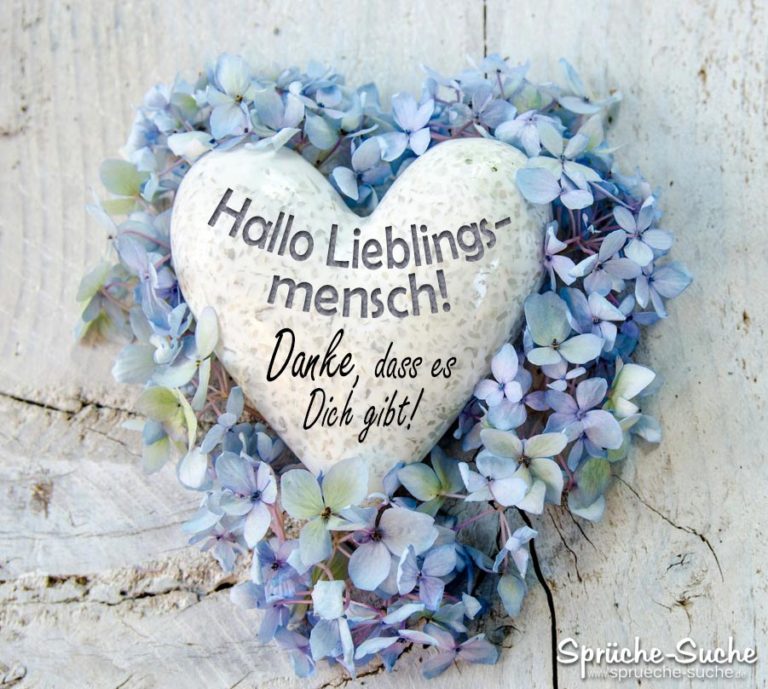 Hallo Lieblingsmensch! Die schönsten Sprüche zum DANKE sagen ♥