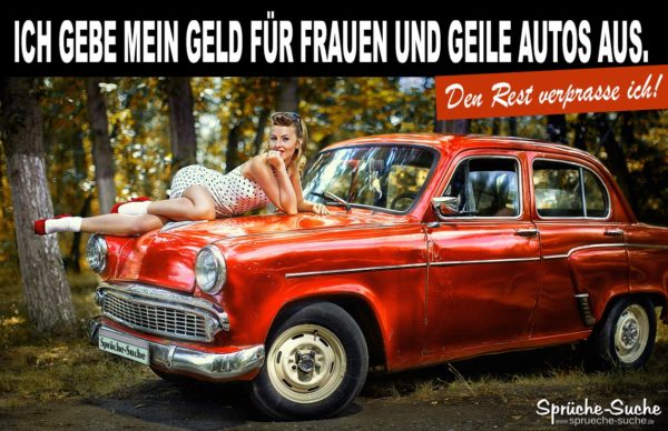 Frauen und geile Autos - Lustige Männersprüche: Pin-Up Girl auf Motorhaube