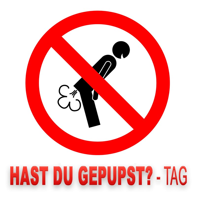 Hast-du-gepupst-Tag