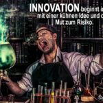 Innovation Erfindergeist Sprüche