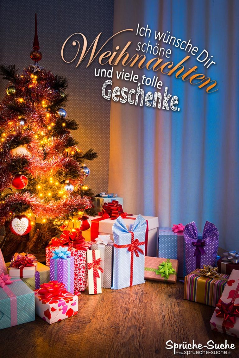 Schöne Weihnachten und viele tolle Geschenke Wünsche & Sprüche