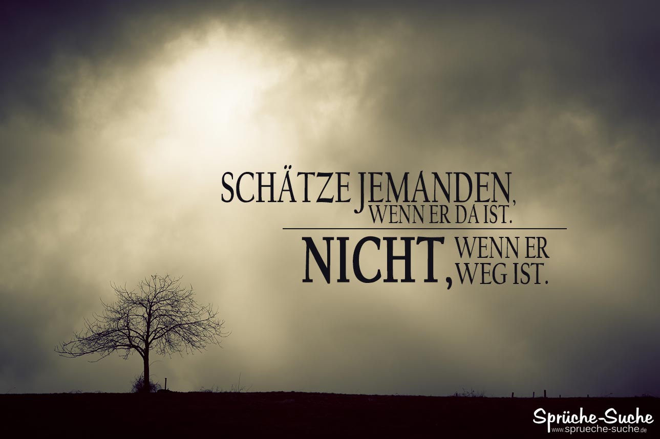 Menschen Schätzen Spruch Zum Nachdenken Sprüche Suche