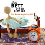 Wecker und Bett Sprüche