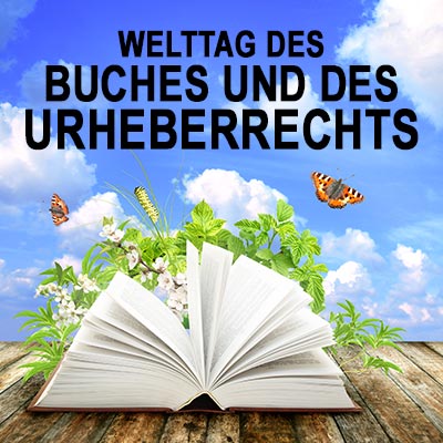 Welttag des Buches und des Urheberrechts