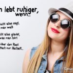 Wie man ruhiger lebt - Spruch zum Nachdenken