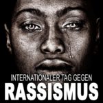 Internationaler Tag gegen Rassismus