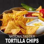 Nationaltag der Tortilla Chips