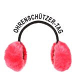 Ohrenschützer-Tag