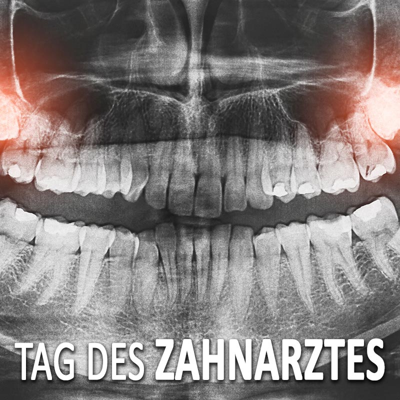 Tag des Zahnarztes