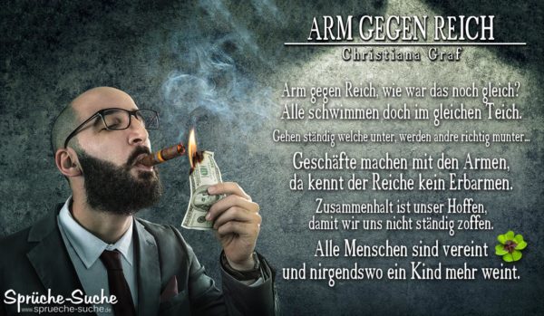 Arm gegen Reich - Gedicht von Christiana Graf