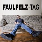 Faulpelz-Tag