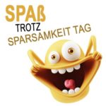 Spaß-trotz-Sparsamkeit-Tag