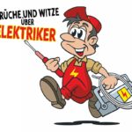 Sprüche und Witze über Elektriker