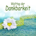 Welttag der Dankbarkeit