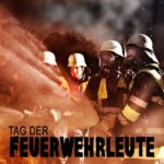 Internationaler Tag der Feuerwehrleute