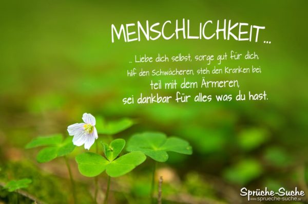 Menschlichkeit - Schöner Spruch fürs Leben