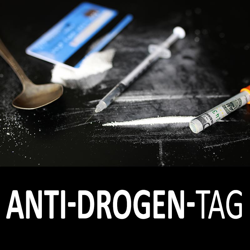 Anti-Drogen-Tag