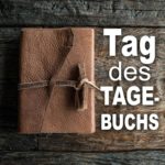 Tag des Tagebuchs