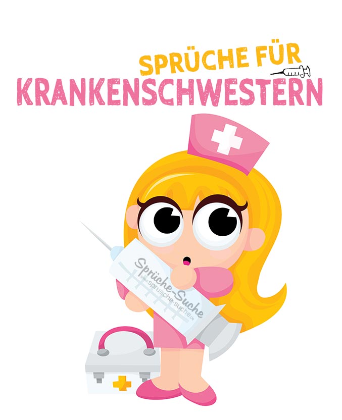 Sprüche für Krankenschwestern