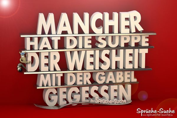 Suppe der Weisheit - Lustiger Spruch