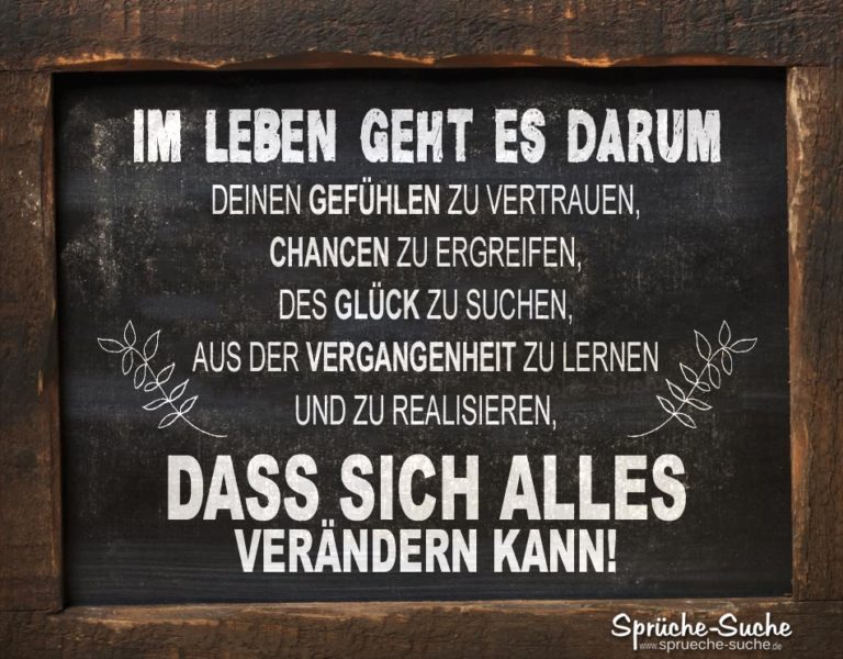 Worum es im Leben geht? Tolle Sprüche über das Leben