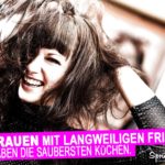 Langweilige Frisuren - Frauen Sprüche