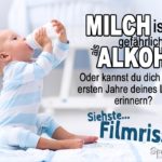 Milch ist gefährlicher als Alkohol - Lustiger Spruch mit Baby